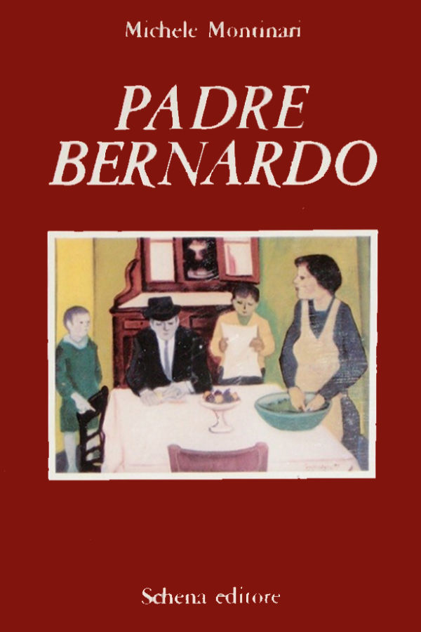 Copertina del volume “Padre Bernardo, ovvero Il figlio del calzolaio”
